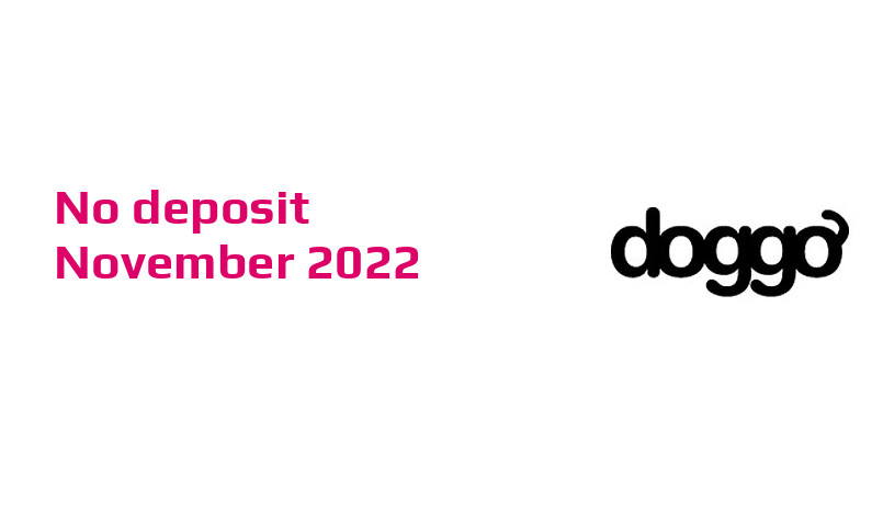 Latest Doggo no deposit bonus- 6th of November 2022