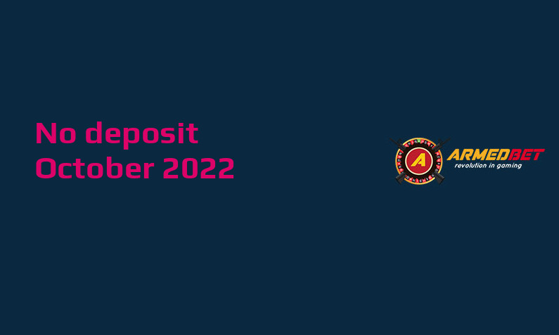 Latest no deposit bonus from ArmedBet October 2022