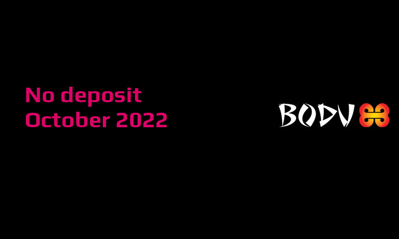 Latest no deposit bonus from Bodu88 27th of October 2022