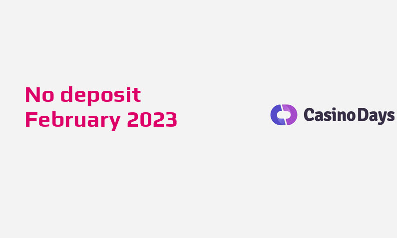 Latest no deposit bonus from Casino Days- 15th of February 2023