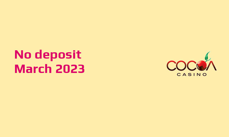 Latest no deposit bonus from Cocoa Casino 13th of March 2023
