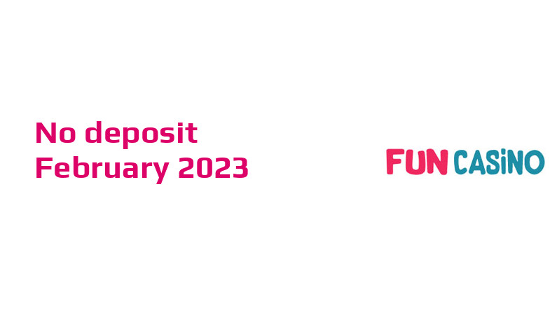 Latest no deposit bonus from Fun Casino- 26th of February 2023