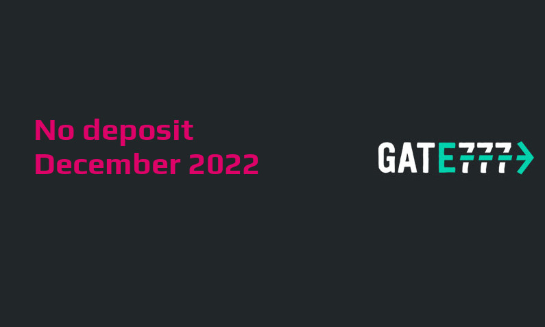Latest no deposit bonus from Gate777 Casino, today 9th of December 2022
