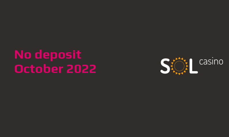 Latest no deposit bonus from Sol Casino- 29th of October 2022
