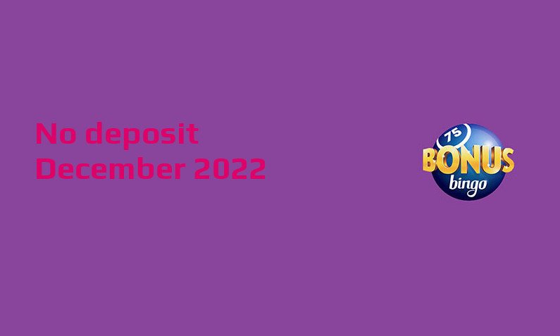 Latest no deposit cash bonus from BonusBingo 22nd of December 2022