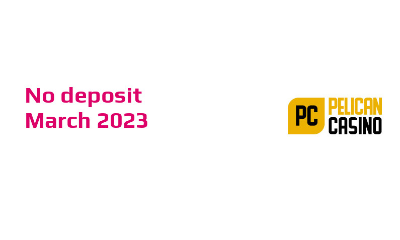 Latest Pelican Casino no deposit cash bonus- 11th of March 2023