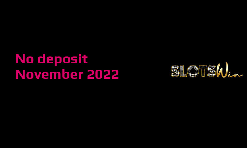 Latest SlotsWin no deposit bonus 29th of November 2022