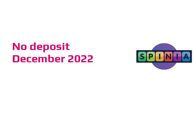 Latest Spinia Casino no deposit bonus, today 14th of December 2022