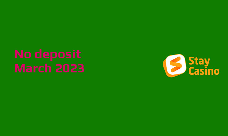 Latest StayCasino no deposit bonus- 3rd of March 2023