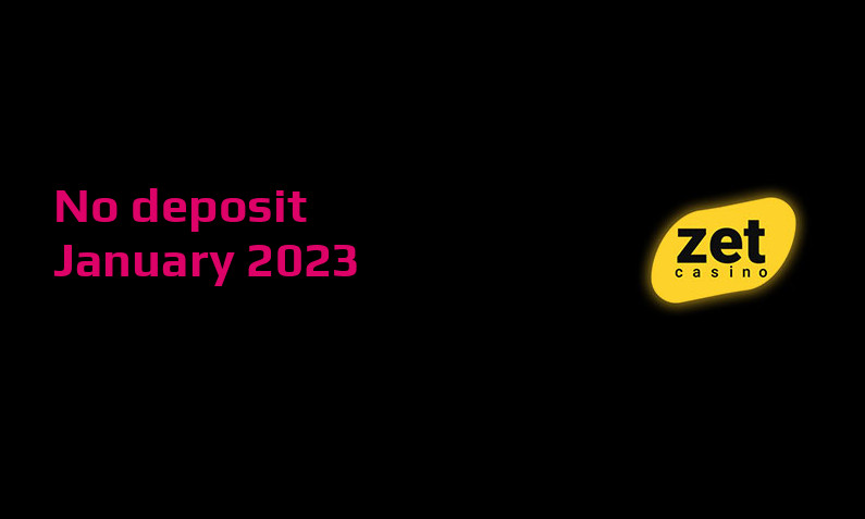 Latest Zet Casino no deposit bonus- 14th of January 2023